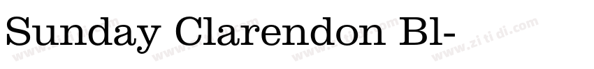 Sunday Clarendon Bl字体转换